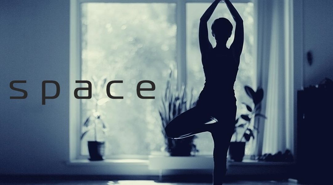 “Space” – Your Yoga Sanctuary